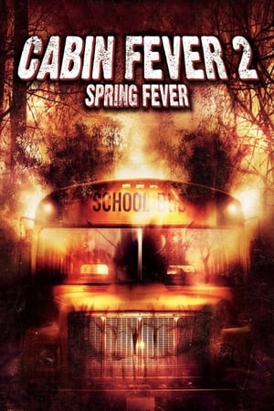Cabin Fever 2 Spring Fever 2009 Dual Audio | Hindi Full Movie BluRay [700MB]