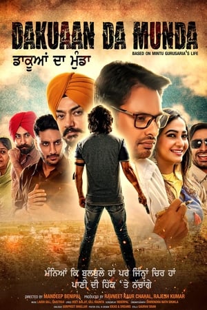 Dakuaan Da Munda 2018 Punjabi Movie | Hindi Full Movie HDRip - [400MB]