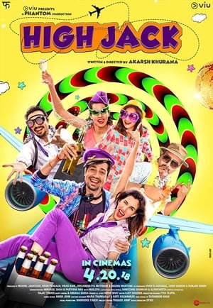High Jack (2018) Movie | Hindi Full Movie HDRip - [300MB]