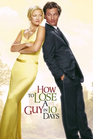 How to Lose a Guy in 10 Days 2003 Dual Audio | Hindi Full Movie BluRay [1GB]
