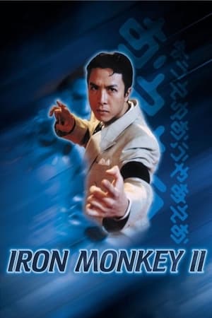 Iron Monkey 2 1996 Dual Audio | Hindi Full Movie Web-DL [850MB]