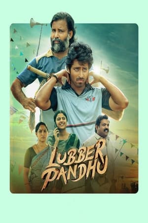 Lubber Pandhu 2024 ( – Tamil) HDRip | Hindi Full Movie – 480p – 1080p