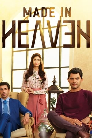 Made in Heaven 2019 Season 01 - HDRip | Hindi Full Movie [Complete]