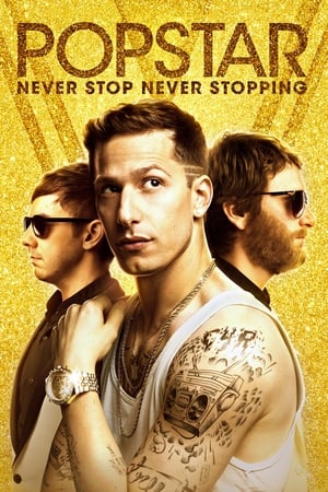 Popstar: Never Stop Never Stopping (2016) Dual Audio | Hindi Full Movie BluRay 280MB