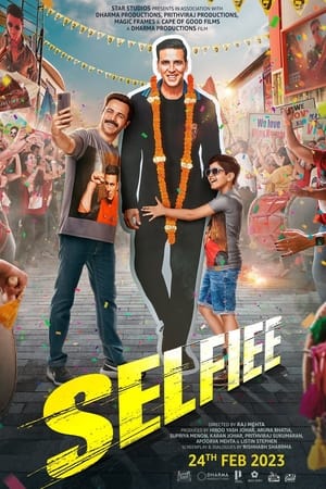 Selfiee 2023 Movie HDRip | Hindi Full Movie – 480p